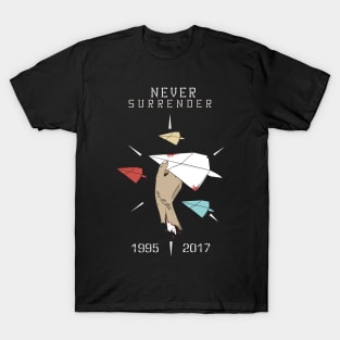 Never surrender T-Shirt